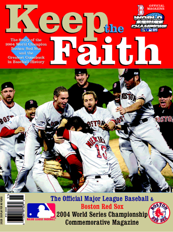 Keep The Faith  MLB/Boston Red Sox World Series  Magazine PLAY0504
